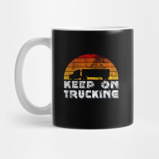 Keep On Trucking Mug